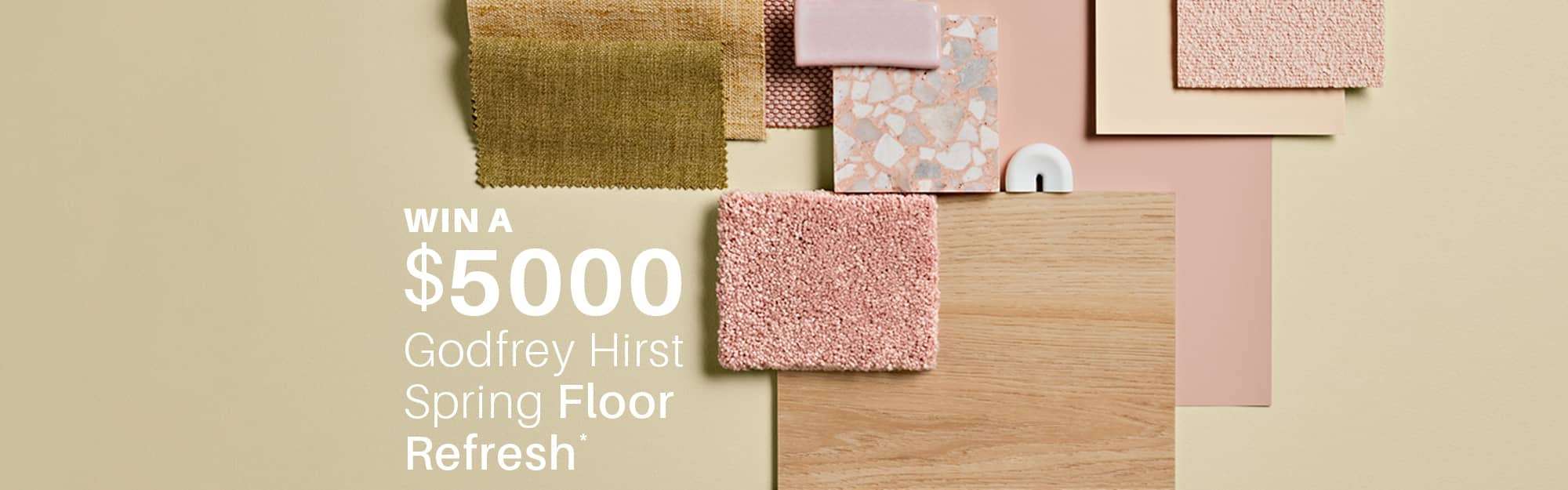 Godfrey Hirst $5000 Spring Refresh Promo Banner